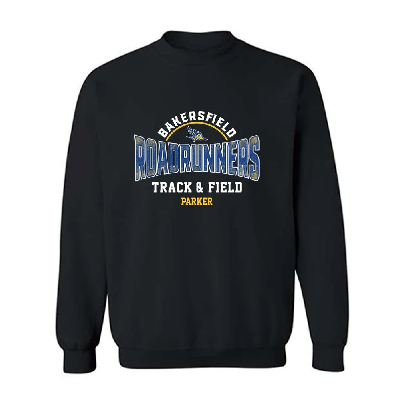 CSU Bakersfield - NCAA Women's Track & Field : Makiah Parker - Classic Fashion Shersey Crewneck Sweatshirt Hoodie with Hem Elastic Stretchable Comfortable